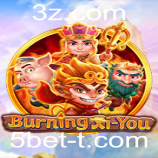 Descubra o Fascinante Mundo de BurningXiYou: Um Guia Completo