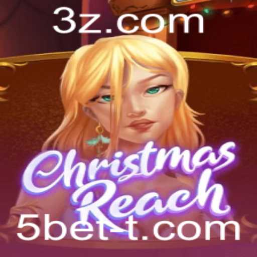 Descubra ChristmasReach: O Empolgante Jogo de Estratégia com a Dinâmica do 5bet