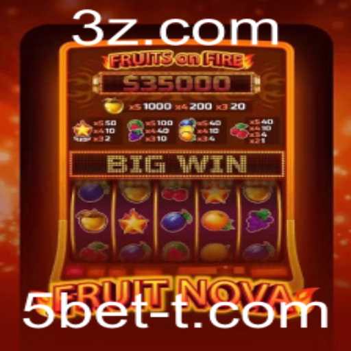 Descubra o Empolgante Mundo do Jogo FruitNova e a Estratégia 5bet