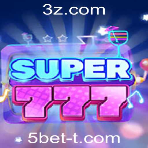 Descubra o Empolgante Mundo de Super777 e a Estratégia 5bet