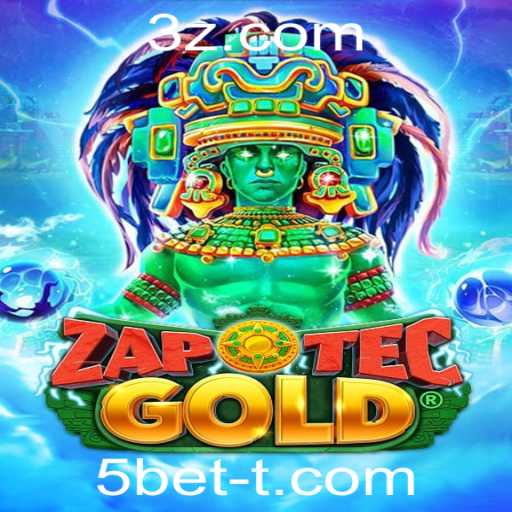 Descubra o Universo de ZapOtecGold e a Estratégia 5bet